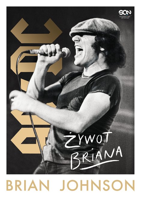 ebooki: Brian Johnson. Żywot Briana. Autobiografia wokalisty AC/DC – ebook