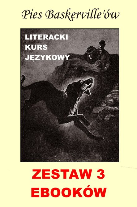 ebooki: 3 ebooki: Pies Baskerville'ów z angielskim. Literacki kurs językowy – ebooki