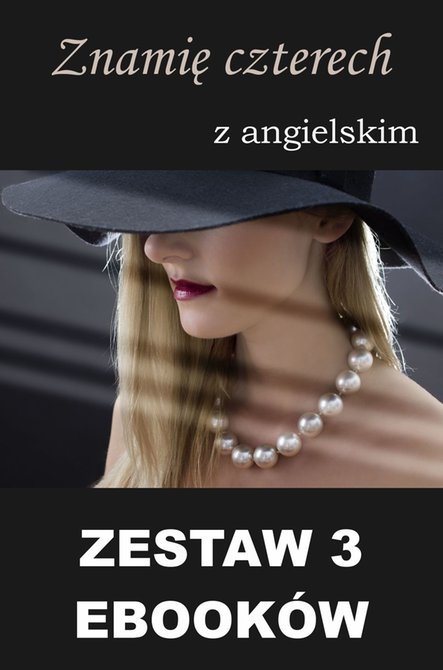 ebooki: 3 ebooki: Znamię czterech z angielskim – ebooki