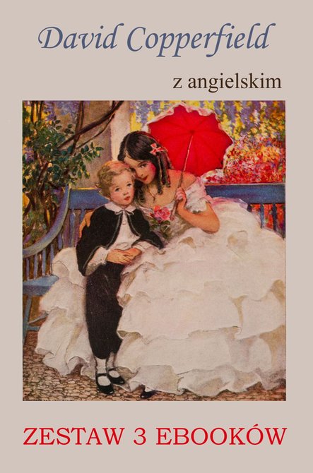 ebooki: David Copperfield z angielskim. Zestaw 3 ebooków – ebooki