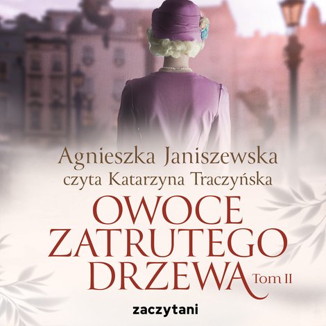 audiobooki: Owoce zatrutego drzewa. Tom 2 – audiobook
