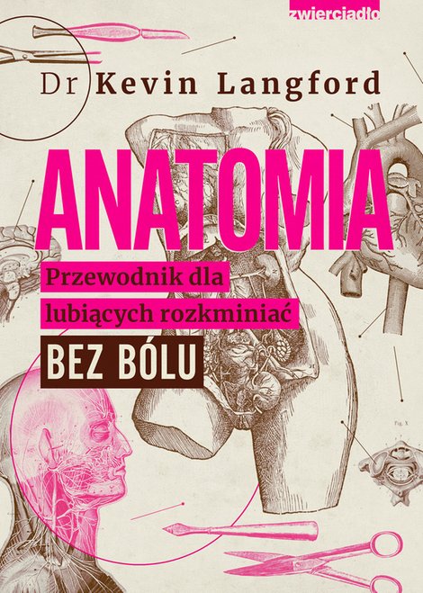 ebooki: Anatomia. Przewodnik dla lubiących rozkminiać bez bólu – ebooki