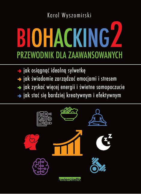 ebooki: Biohacking 2. Przewodnik dla zaawansowanych – ebooki