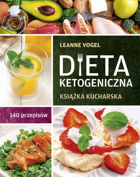 ebooki: Dieta ketogeniczna. Książka kucharska. 140 przepisów – ebooki