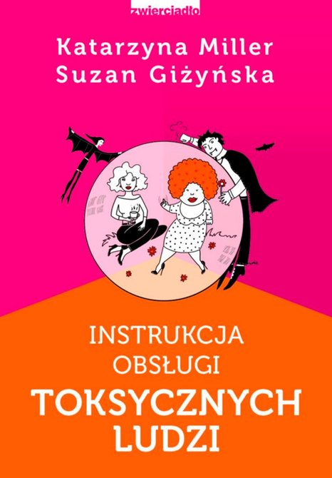 ebooki: Instrukcja obsługi toksycznych ludzi – ebooki