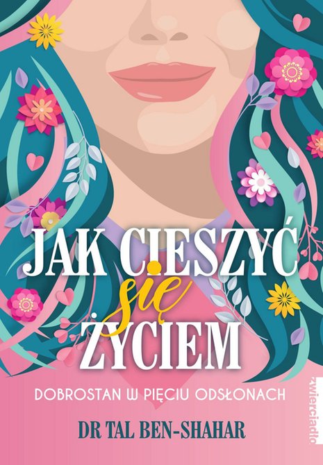 ebooki: Jak cieszyć się życiem. Dobrostan w pięciu odsłonach – ebooki