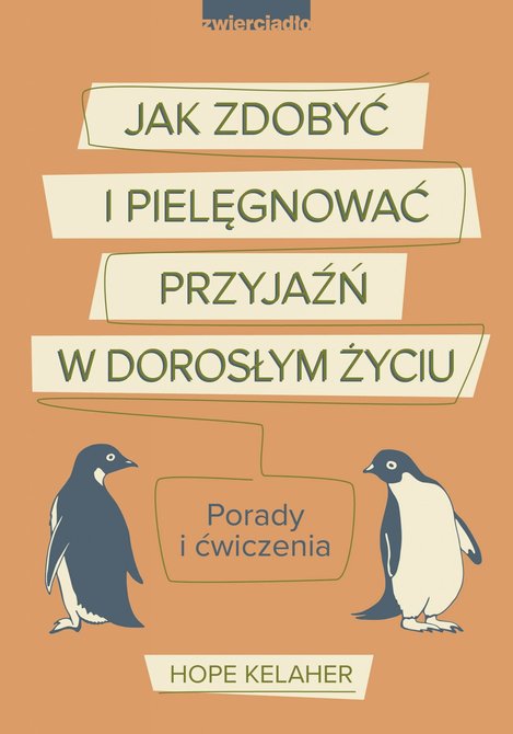 ebooki: Jak zdobyć i pielęgnować przyjaźń w dorosłym życiu. Porady i ćwiczenia – ebooki