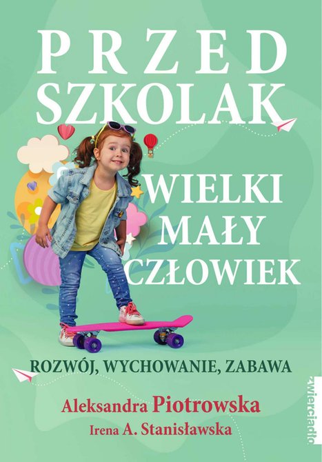 ebooki: Przedszkolak. Wielki mały człowiek. Rozwój, wychowanie, zabawa – ebooki