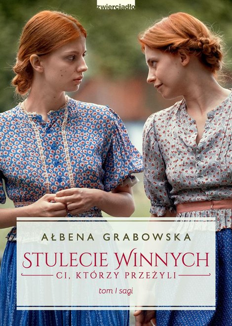 ebooki: Stulecie Winnych. Ci, którzy przeżyli. Tom 1 – ebooki
