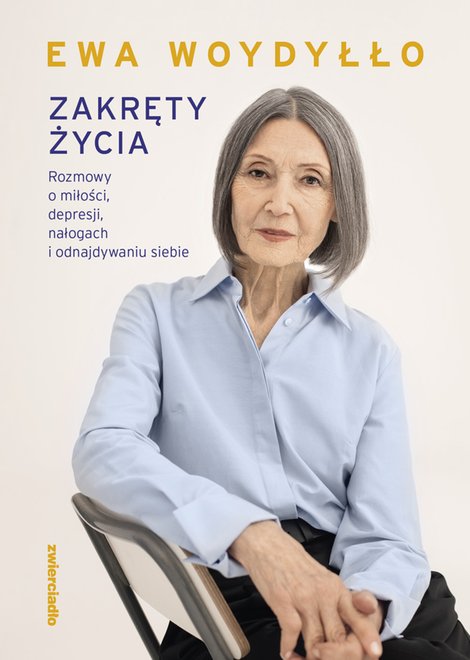 ebooki: Zakręty życia. Rozmowy o miłości, depresji, nałogach i odnajdywaniu siebie – ebooki