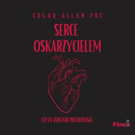 audiobooki: Mroczne opowieści. Serce oskarżycielem – audiobook