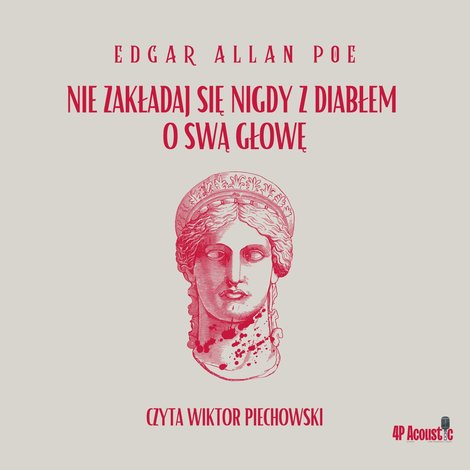 audiobooki: Mroczne opowieści. Nie zakładaj się nigdy z diabłem o swą głowę – audiobook