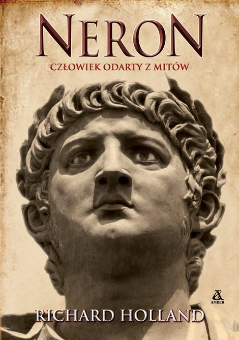 ebooki: Neron. Człowiek odarty z mitów – ebook