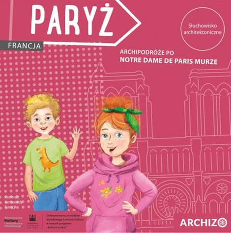 audiobooki: Archi podróże po Notre Dame de Paris murze – audiobook
