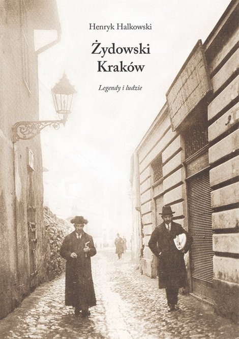 ebooki: Żydowski Kraków. Legendy i ludzie – ebook