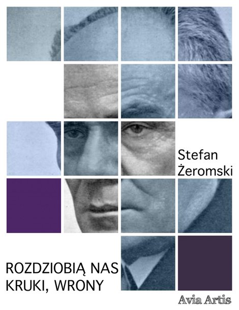 ebooki: Rozdziobią nas kruki, wrony – ebook
