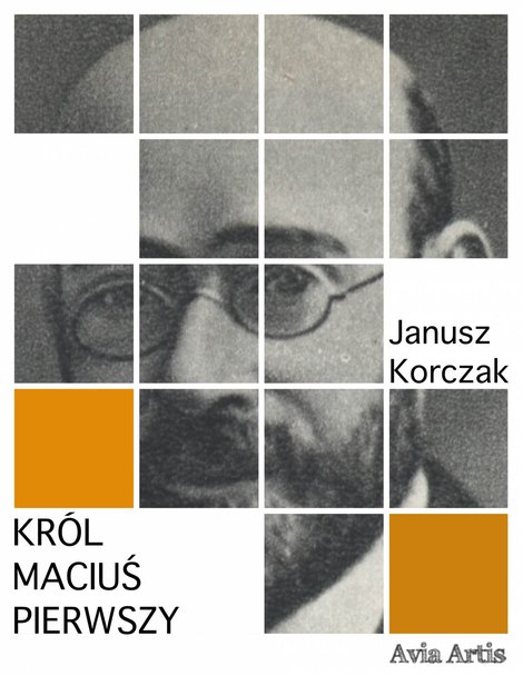 ebooki: Król Maciuś Pierwszy – ebook