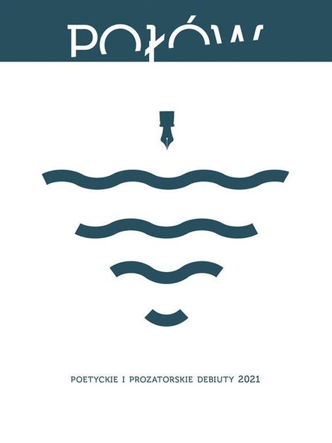 ebooki: Połów. Poetyckie i prozatorskie debiuty 2021 – ebook
