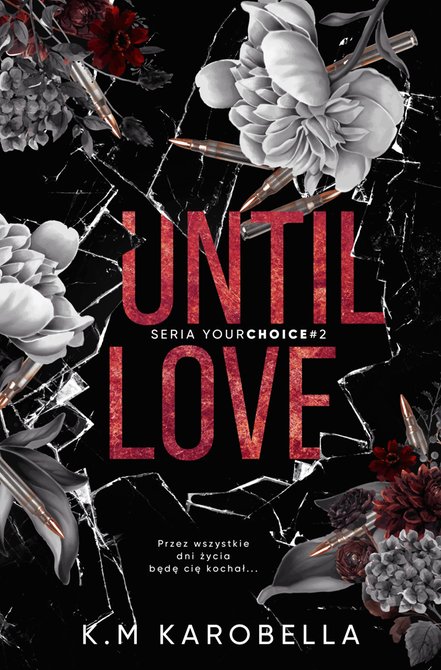ebooki: Until love. Your Choice. Tom 2 – ebook