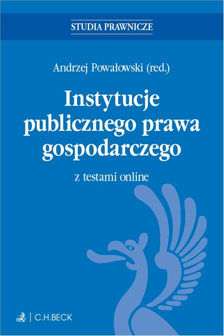 ebooki: Instytucje publicznego prawa gospodarczego z testami online – ebook