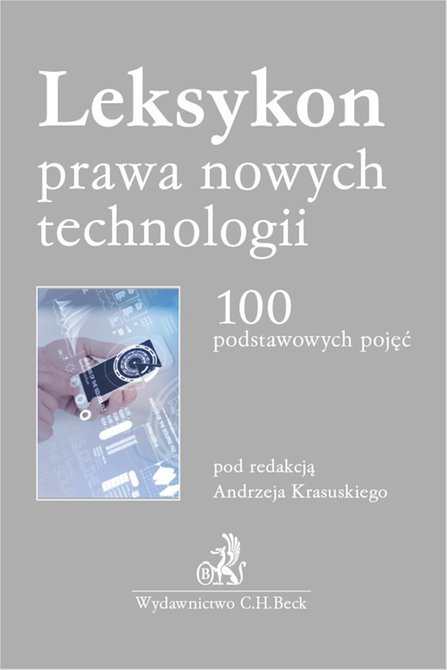 ebooki: Leksykon prawa nowych technologii. 100 podstawowych pojęć – ebook