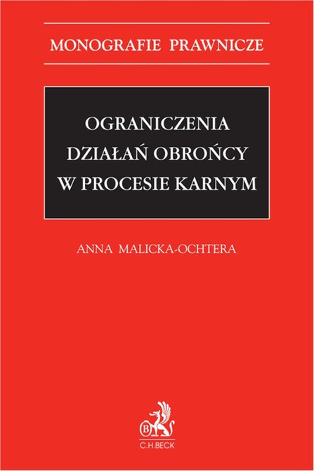 ebooki: Ograniczenia działań obrońcy w procesie karnym – ebook