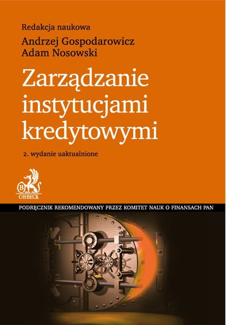 ebooki: Zarządzanie instytucjami kredytowymi. Wydanie 2 – ebook