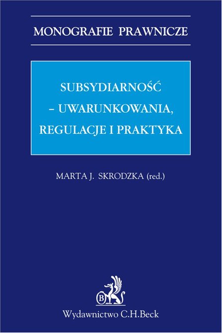 ebooki: Subsydiarność - uwarunkowania regulacje i praktyka – ebook