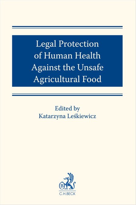 ebooki: Legal protection of human health against the unsafe agricultural food – ebook