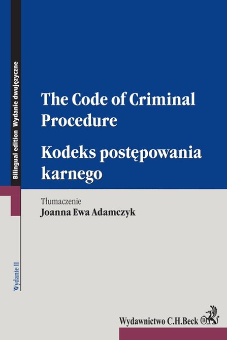 ebooki: Kodeks postępowania karnego. The Code of Criminal Procedure. Wydanie 2 – ebook