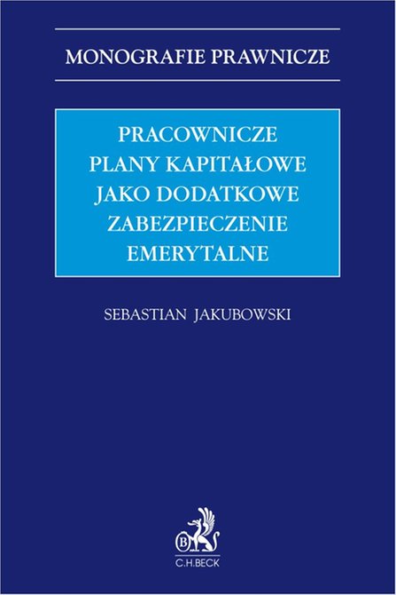 ebooki: Pracownicze plany kapitałowe jako dodatkowe zabezpieczenie emerytalne – ebook