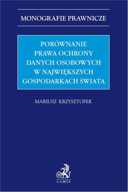 ebooki: Porównanie prawa ochrony danych osobowych w największych gospodarkach świata – ebook
