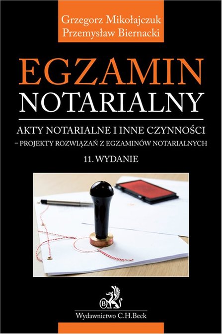 ebooki: Egzamin notarialny 2025. Akty notarialne i inne czynności - projekty rozwiązań z egzaminów notarialnych – ebook