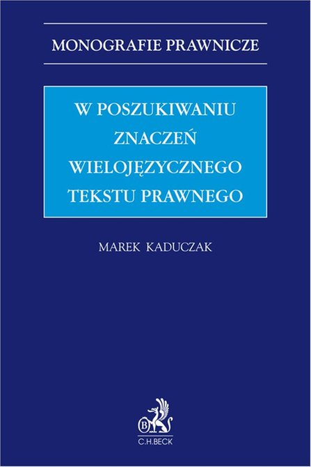 ebooki: W poszukiwaniu znaczeń wielojęzycznego tekstu prawnego – ebook
