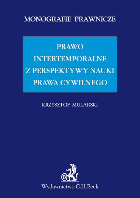 ebooki: Prawo intertemporalne z perspektywy nauki prawa cywilnego – ebook