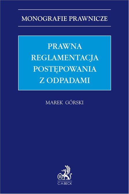 ebooki: Prawna reglamentacja postępowania z odpadami – ebook
