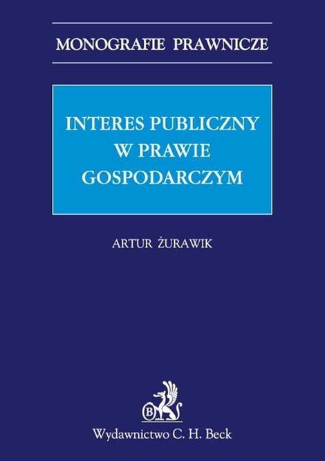 ebooki: Interes publiczny w prawie gospodarczym – ebook