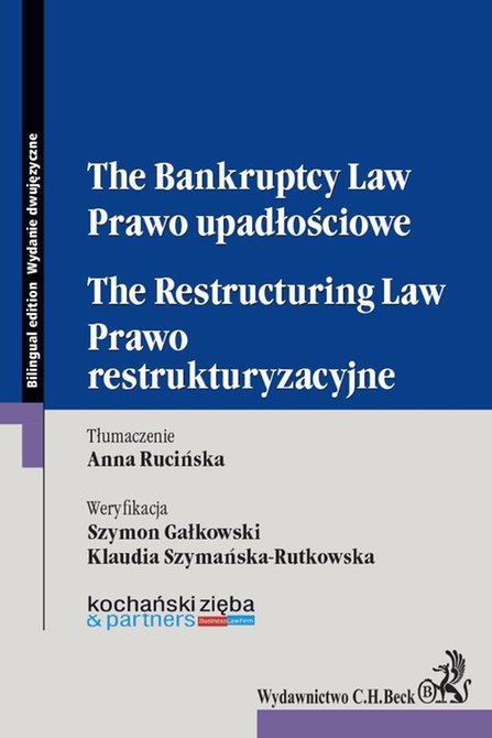 ebooki: Prawo upadłościowe. Prawo restrukturyzacyjne. The Bankruptcy Law. The Restructuring Law – ebook