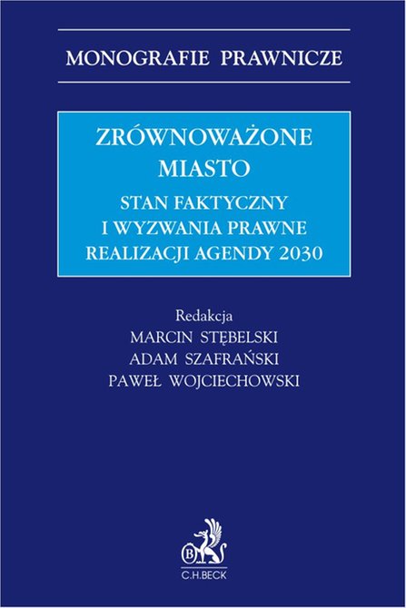 ebooki: Zrównoważone miasto. Stan faktyczny i wyzwania prawne realizacji Agendy 2030 – ebook