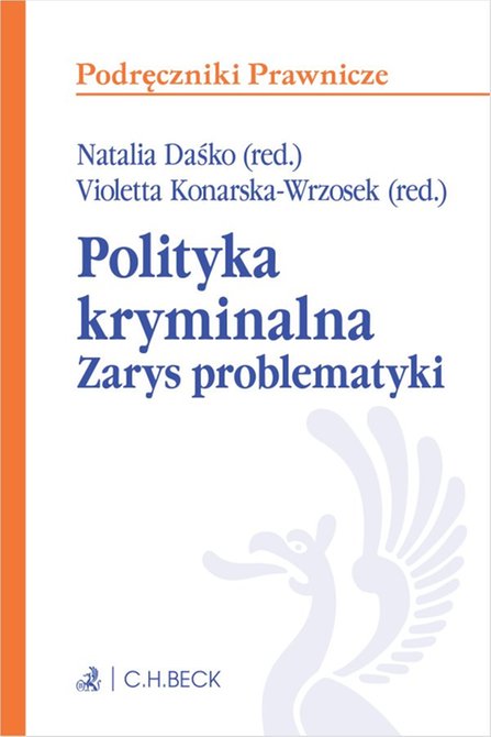 ebooki: Polityka kryminalna. Zarys problematyki – ebook