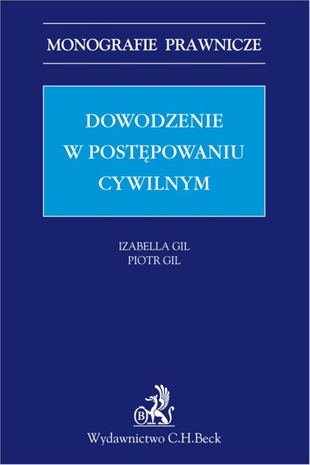 ebooki: Dowodzenie w postępowaniu cywilnym – ebook