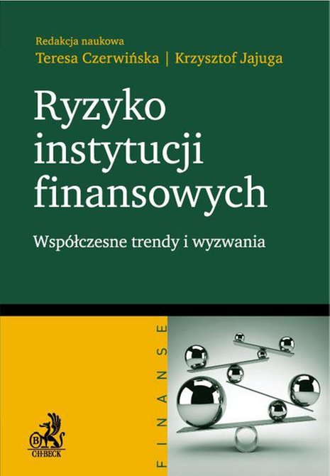 ebooki: Ryzyko instytucji finansowych - współczesne trendy i wyzwania – ebook