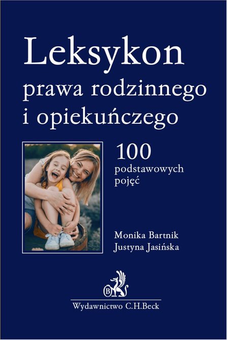 ebooki: Leksykon prawa rodzinnego i opiekuńczego. 100 podstawowych pojęć – ebook