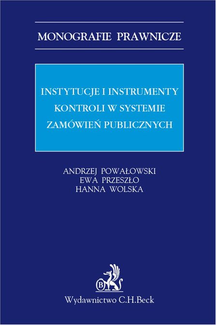 ebooki: Instytucje i instrumenty kontroli w systemie zamówień publicznych – ebook