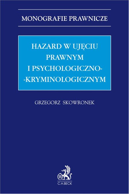 ebooki: Hazard w ujęciu prawnym i psychologiczno-kryminologicznym – ebook