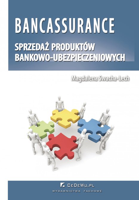 ebooki: Bancassurance. Sprzedaż produktów bankowo-ubezpieczeniowych – ebook