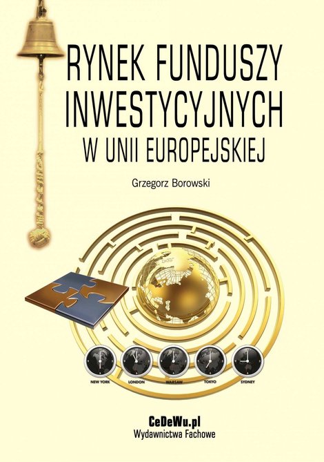 ebooki: Rynek funduszy inwestycyjnych w Unii Europejskiej – ebook