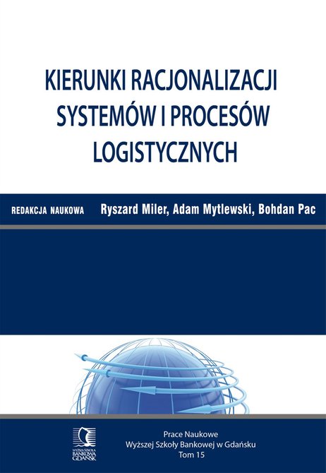 ebooki: Kierunki racjonalizacji systemów i procesów logistycznych. Tom 15 – ebook