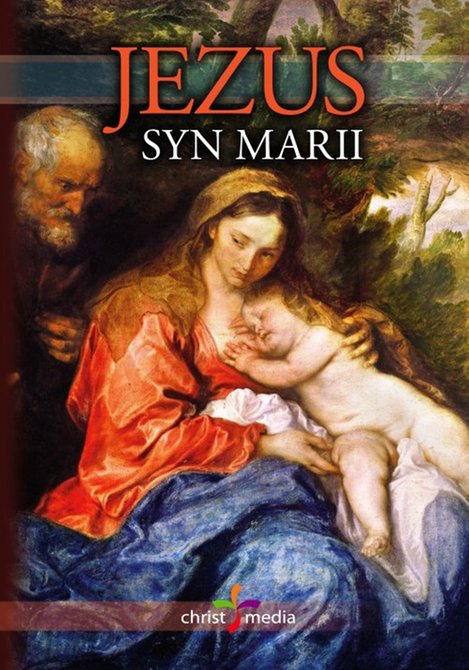 ebooki: Jezus syn Marii – ebook