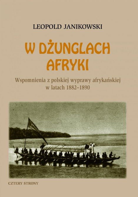ebooki: W dżunglach Afryki. Wspomnienia z polskiej wyprawy afrykańskiej w latach 1882-1890 – ebook
